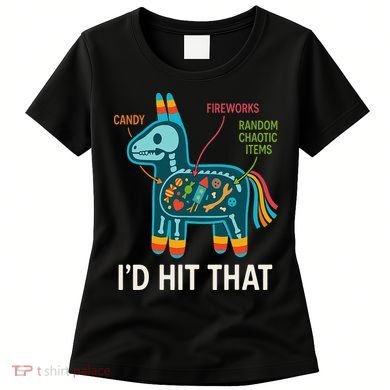 Id Hit That Pinata Cinco De Mayo Funny Ideas Women Women's T-Shirt