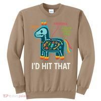 Id Hit That Pinata Cinco De Mayo Funny Ideas Women Sweatshirt thumb 0