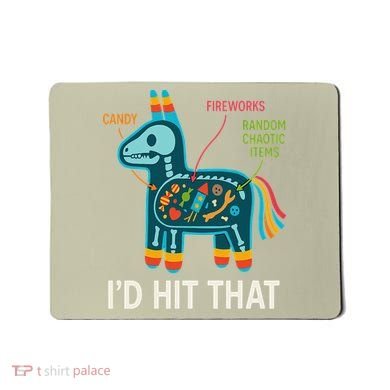 Id Hit That Pinata Cinco De Mayo Funny Ideas Women Mousepad