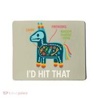 Id Hit That Pinata Cinco De Mayo Funny Ideas Women Mousepad thumb 0