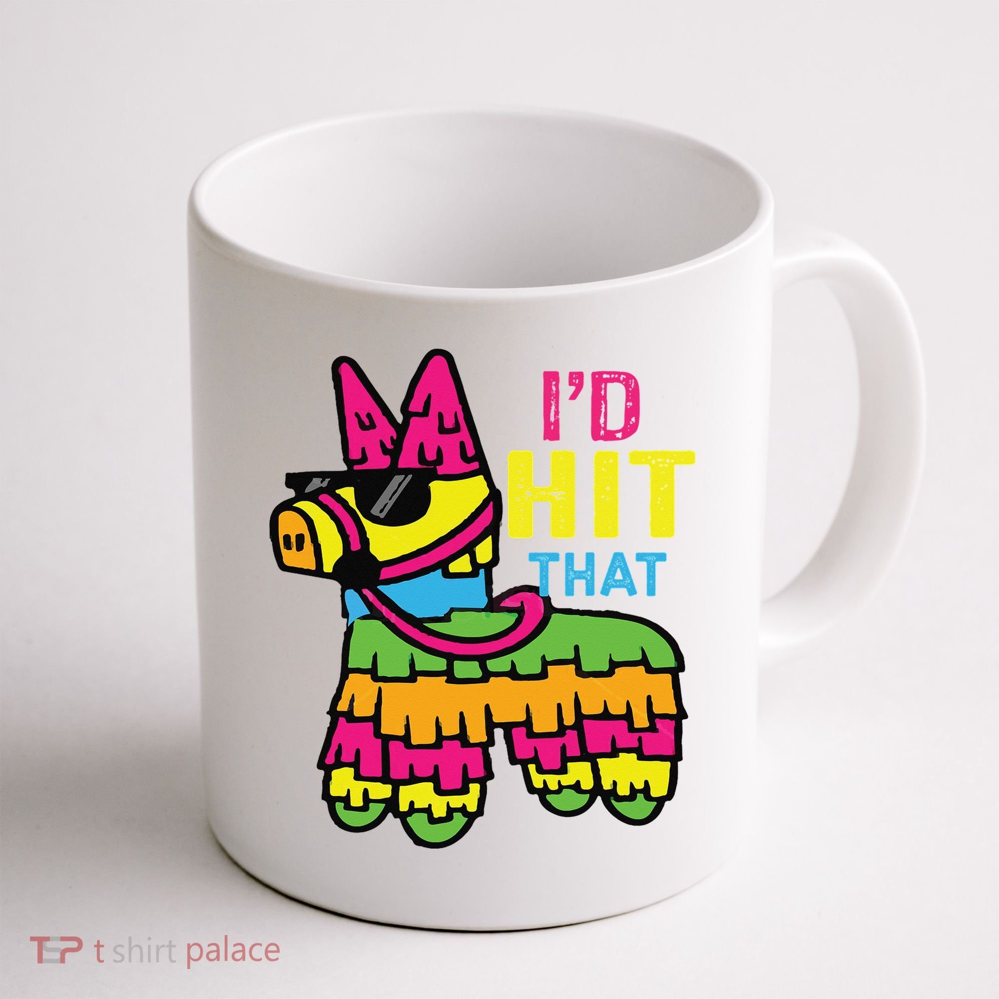 I'd Hit That Pinata Classic Coffee Mug