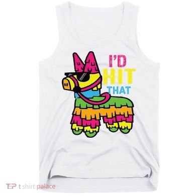 I'd Hit That Pinata Classic Tank Top