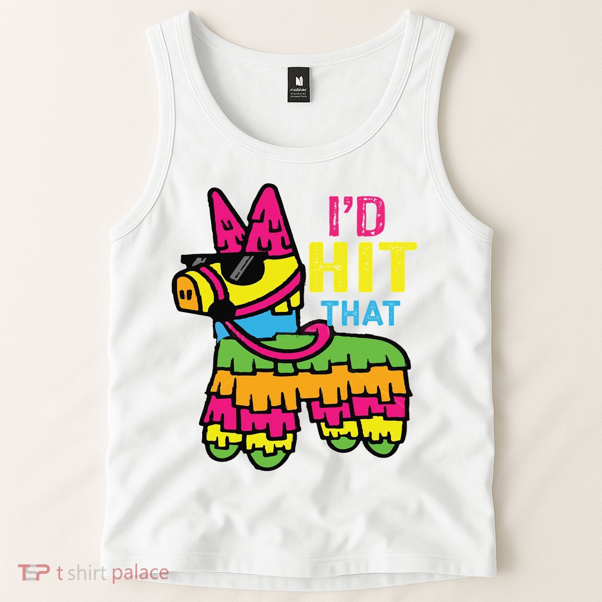 I'd Hit That Pinata Classic Tank Top