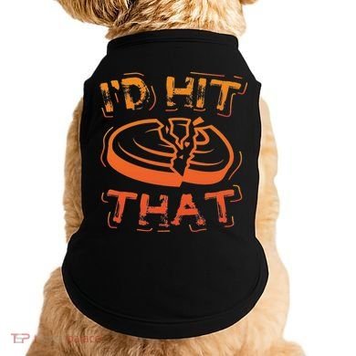 I'd Hit That Clay Shooting Trap Shooter Funny Gift Doggie Tank