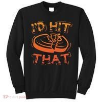 I'd Hit That Clay Shooting Trap Shooter Funny Gift Sweatshirt thumb 0
