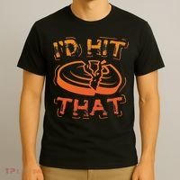 I'd Hit That Clay Shooting Trap Shooter Funny Gift T-Shirt thumb 3