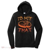 I'd Hit That Clay Shooting Trap Shooter Funny Gift Women's Hoodie thumb 0