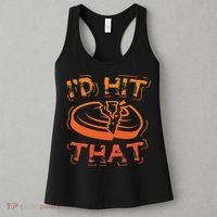 I'd Hit That Clay Shooting Trap Shooter Funny Gift Women's Tank Top thumb 3