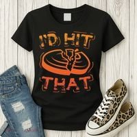 I'd Hit That Clay Shooting Trap Shooter Funny Gift Women's T-Shirt thumb 3