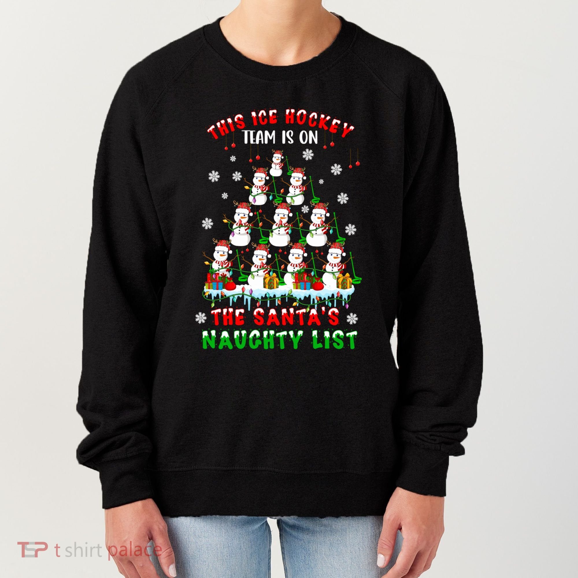 Ice Hockey Team On SantaS Naughty List Snow Ice Hockey Gift Women's Sweatshirt