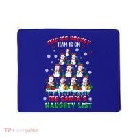 Ice Hockey Team On SantaS Naughty List Snow Ice Hockey Gift Mousepad thumb 0