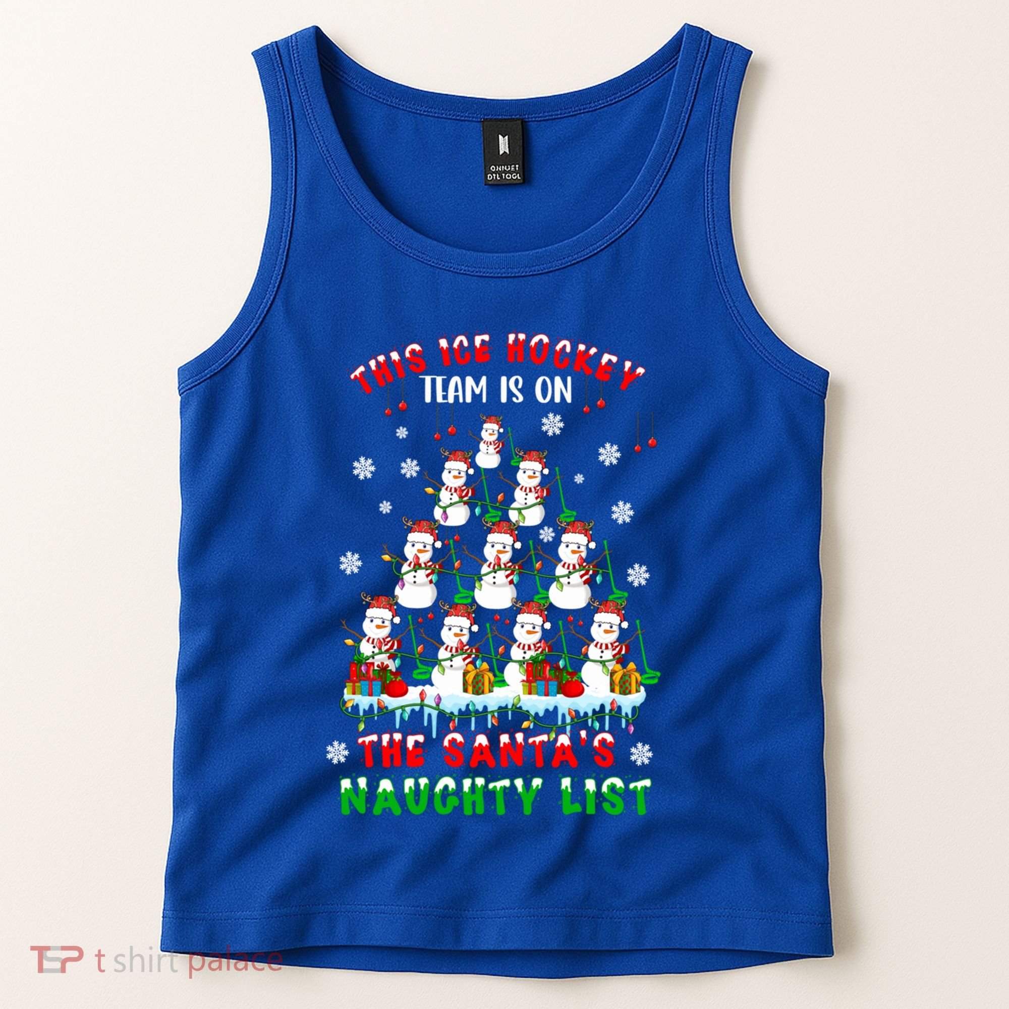 Ice Hockey Team On SantaS Naughty List Snow Ice Hockey Gift Tank Top