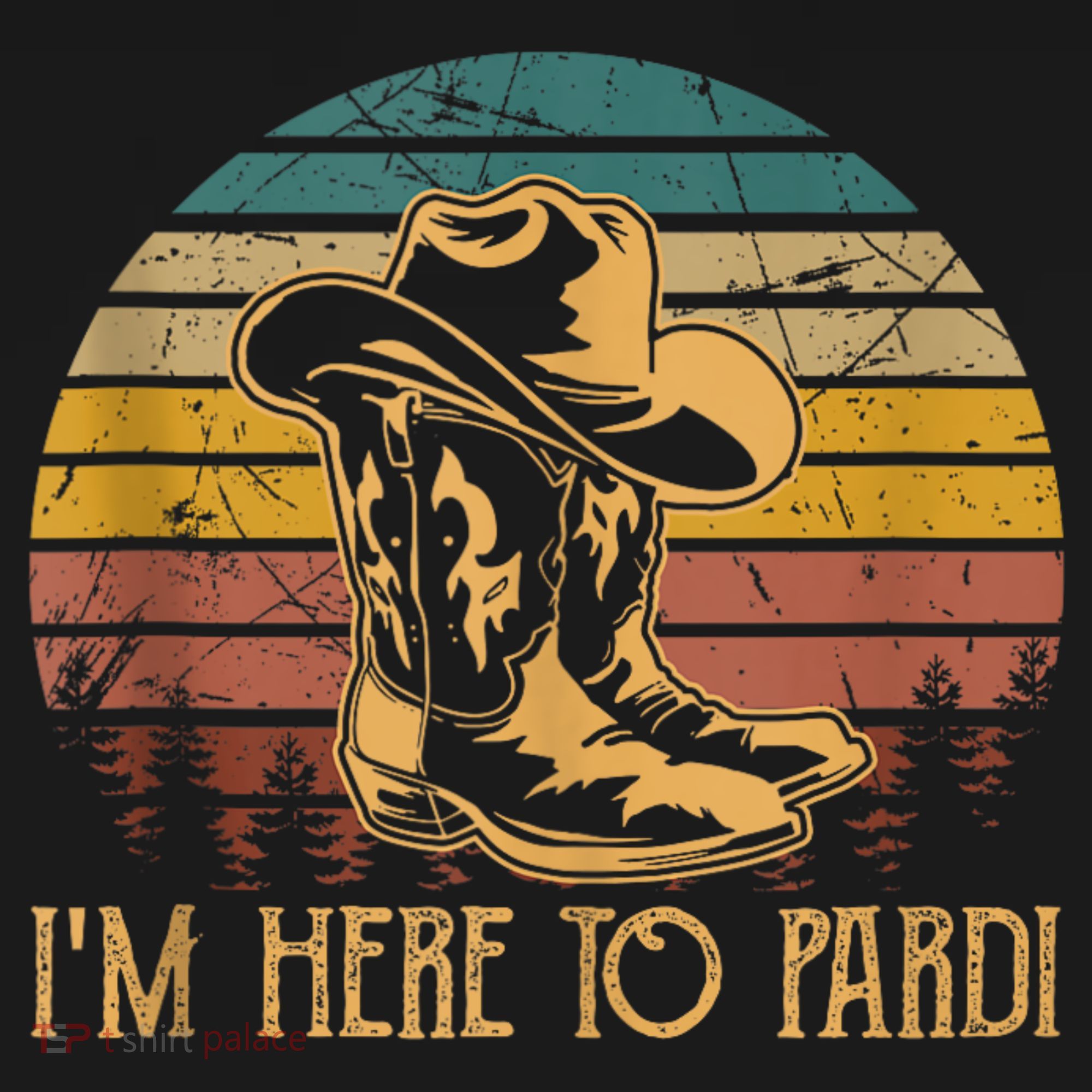 IM Here To Pardi Cowboy Sunset Boots Hats Sunset Kids Sweatshirt