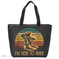 IM Here To Pardi Cowboy Sunset Boots Hats Sunset Tote Bag thumb 0
