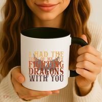 I Had The Time Of My Life Fighting Dragons With You Mythical Coffee Mug thumb 3