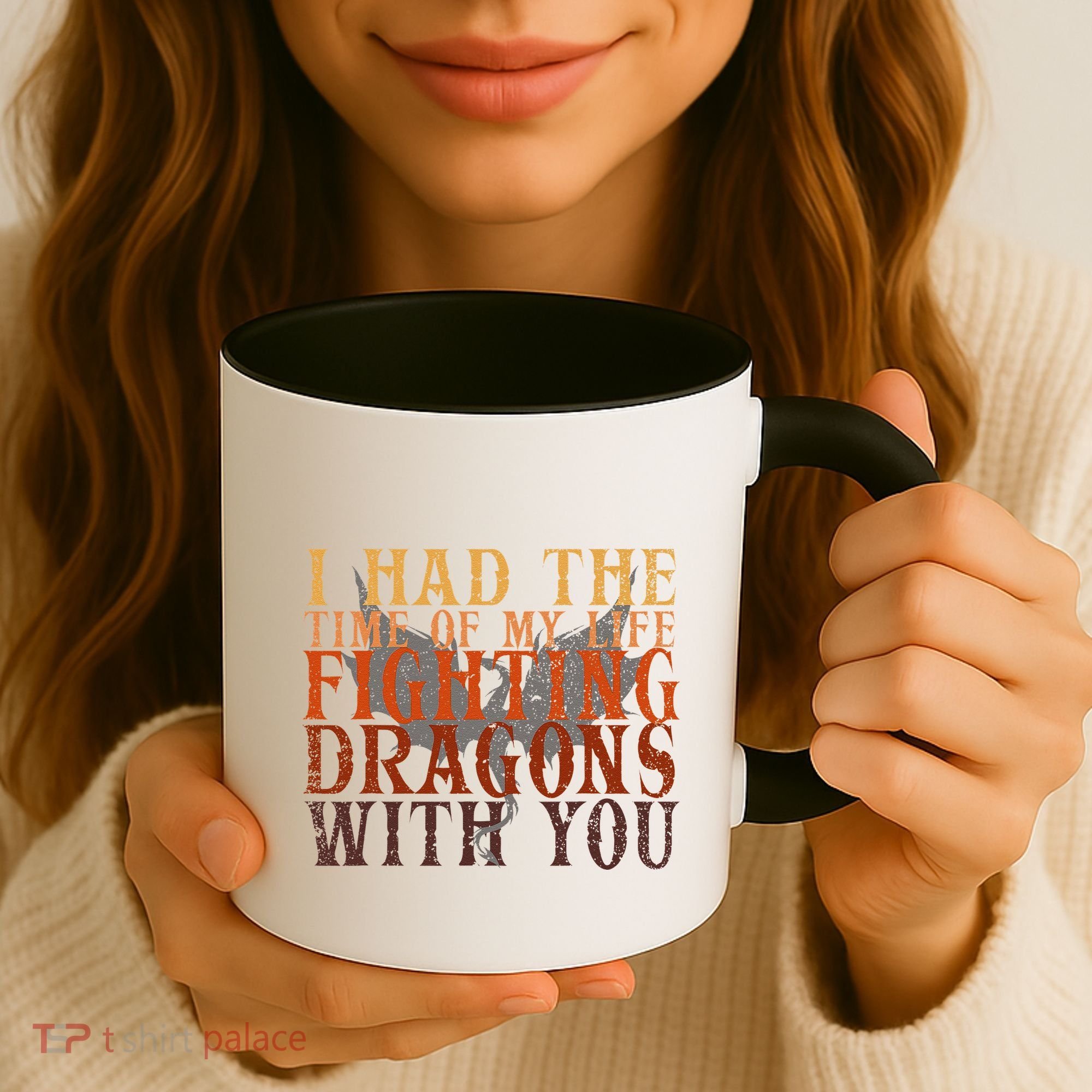 I Had The Time Of My Life Fighting Dragons With You Mythical Coffee Mug