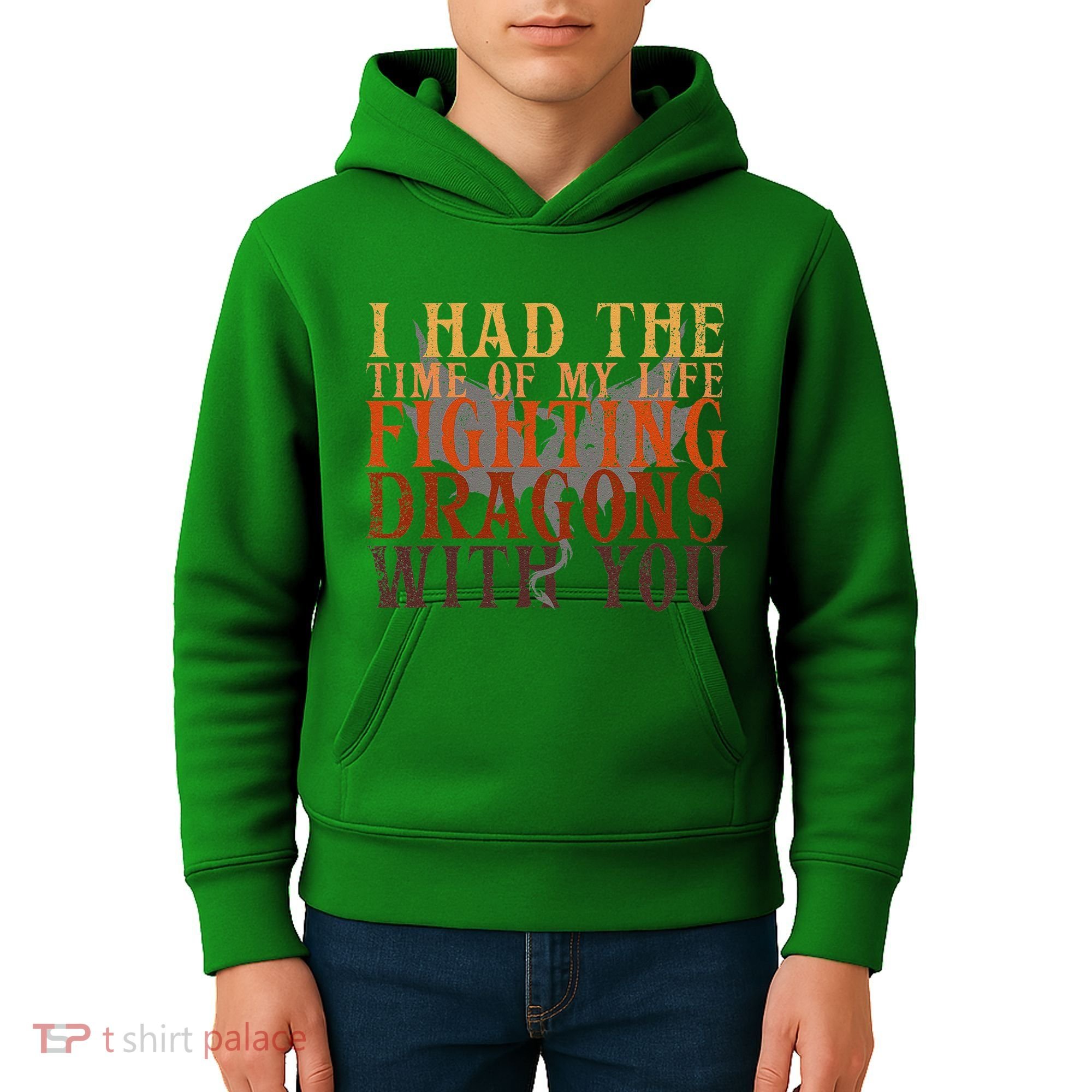 I Had The Time Of My Life Fighting Dragons With You Mythical Kids Hoodie