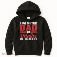 I have two Titles Dad and Detailer Car Detailing Kids Hoodie thumb 0