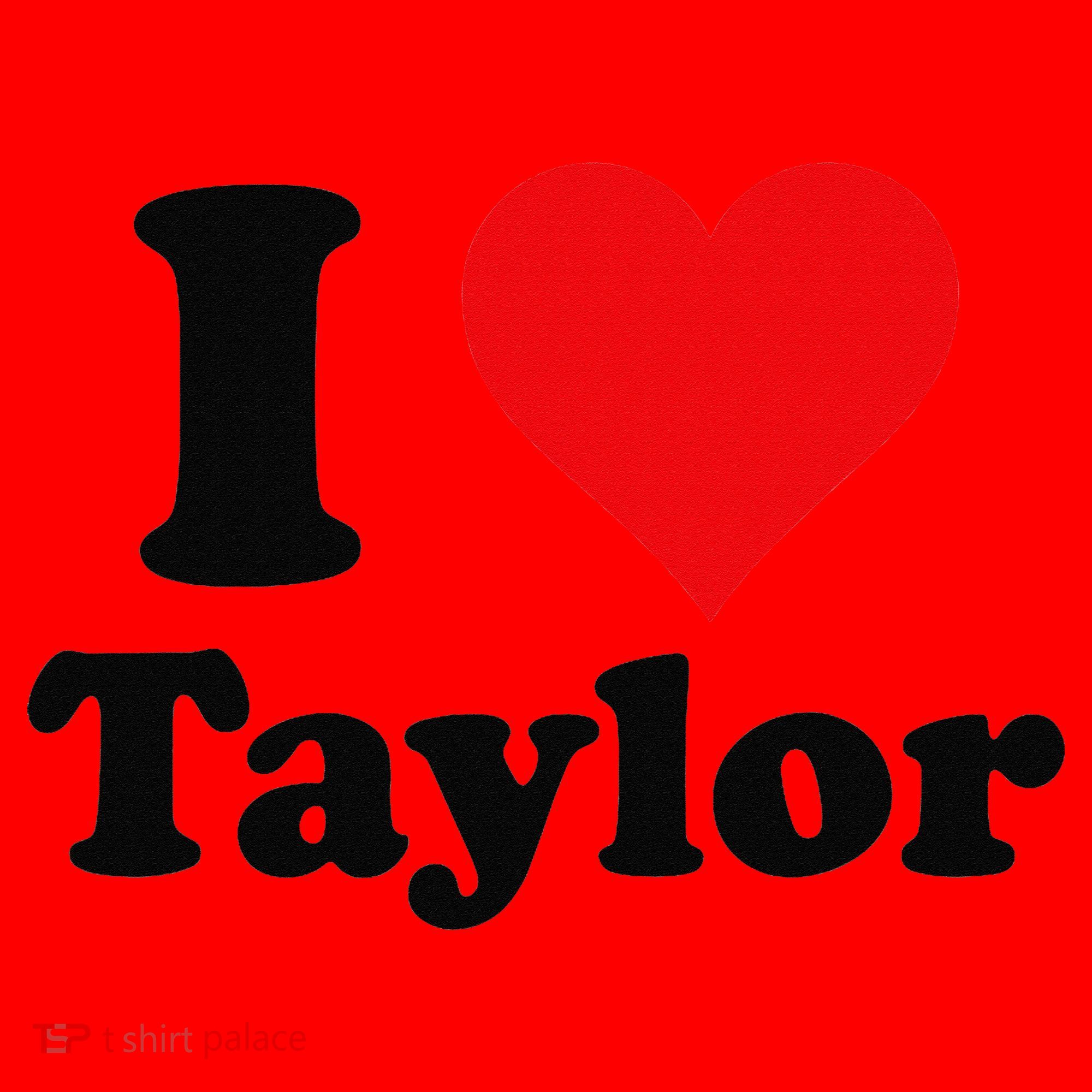 I Heart Taylor First Name I Love Personalized I Love Taylor Santa Hat