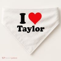 I Heart Taylor First Name I Love Personalized I Love Taylor USA-Made Doggie Bandana thumb 0