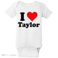 I Heart Taylor First Name I Love Personalized I Love Taylor Baby Bodysuit thumb 0