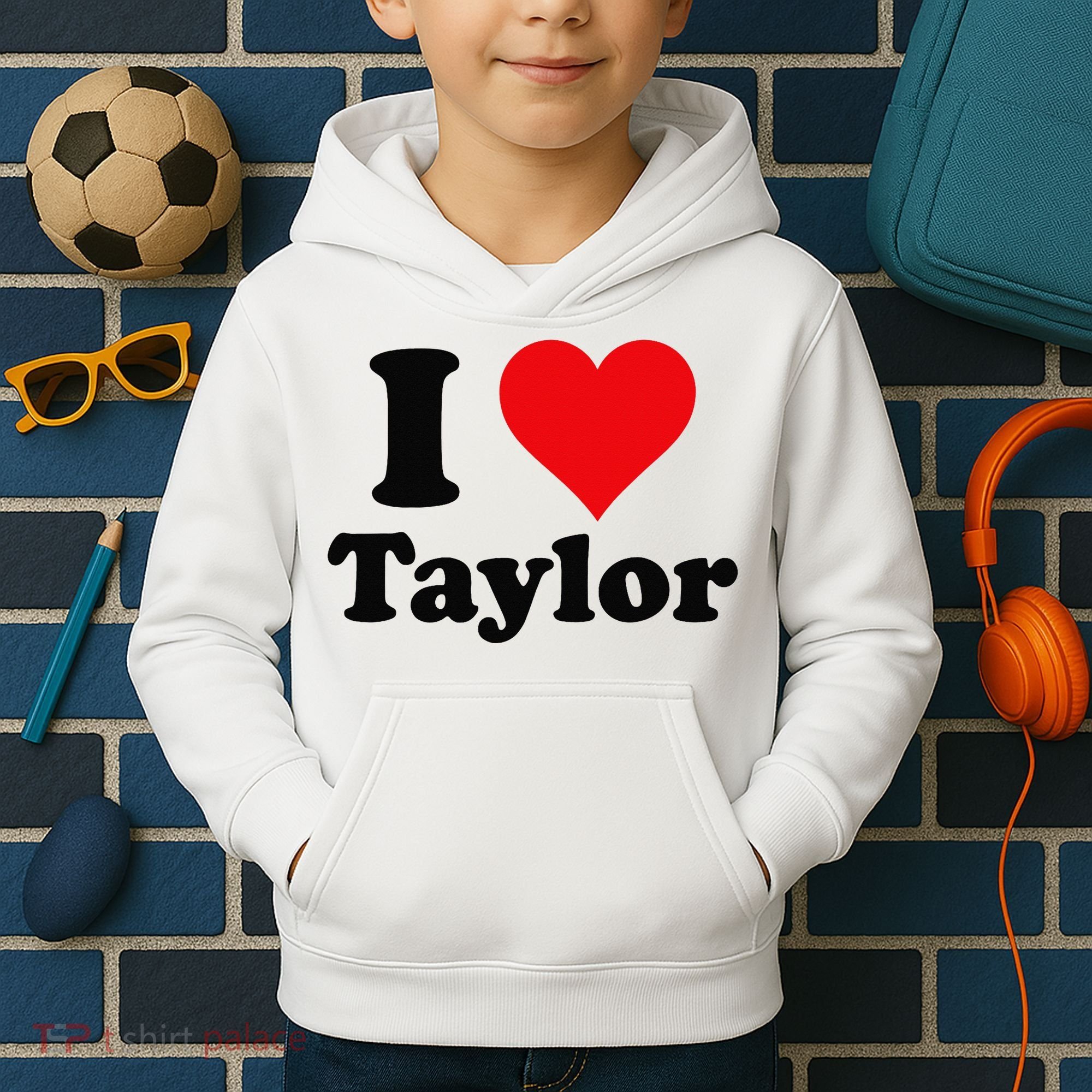 I Heart Taylor First Name I Love Personalized I Love Taylor Kids Hoodie