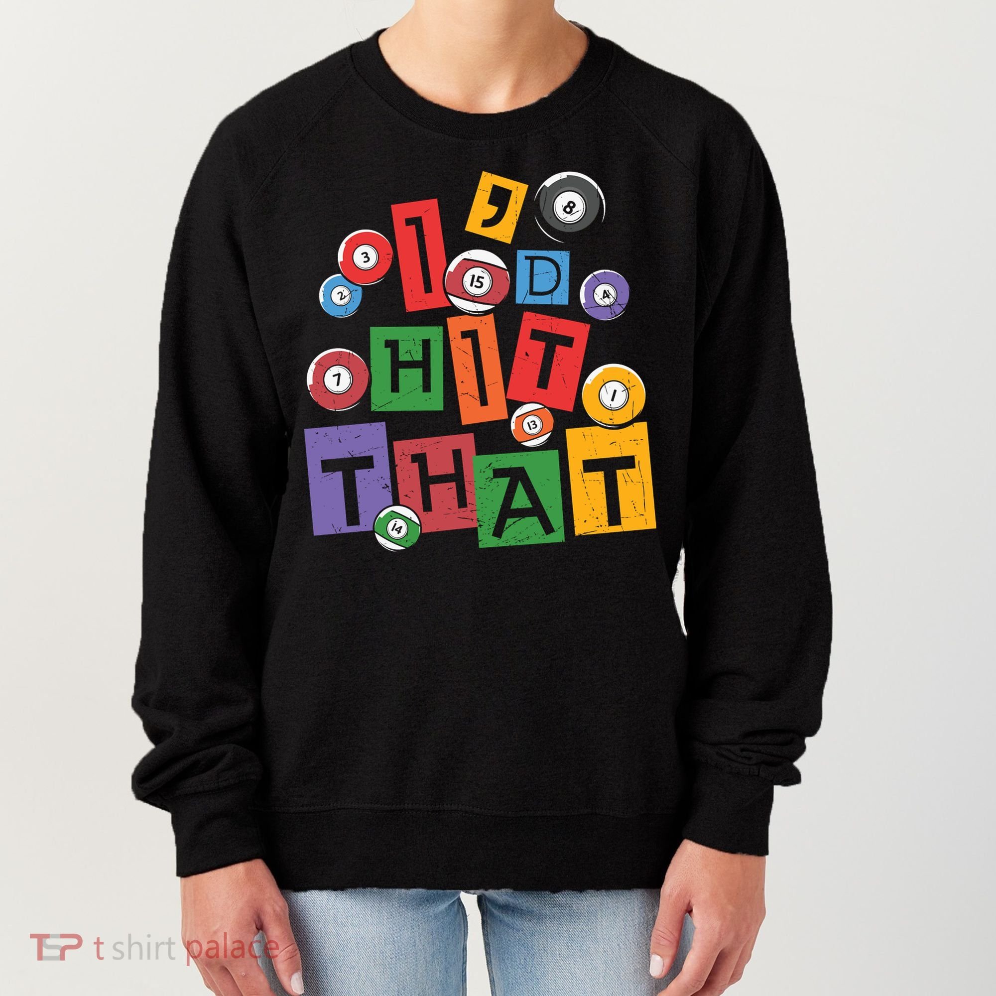 I'd Hit That Billiards Dad Gift For Father’s Day Women's Sweatshirt