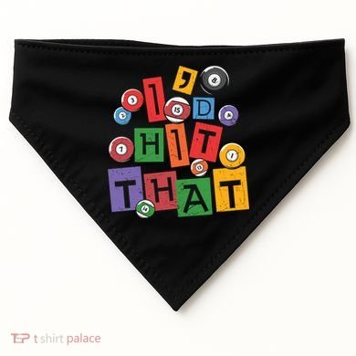 I'd Hit That Billiards Dad Gift For Father’s Day USA-Made Doggie Bandana