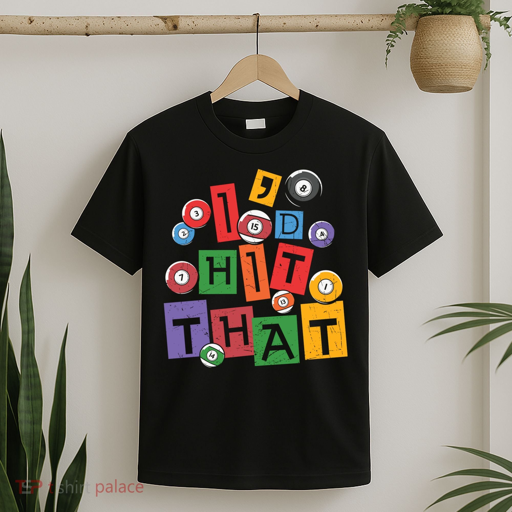 I'd Hit That Billiards Dad Gift For Father’s Day T-Shirt