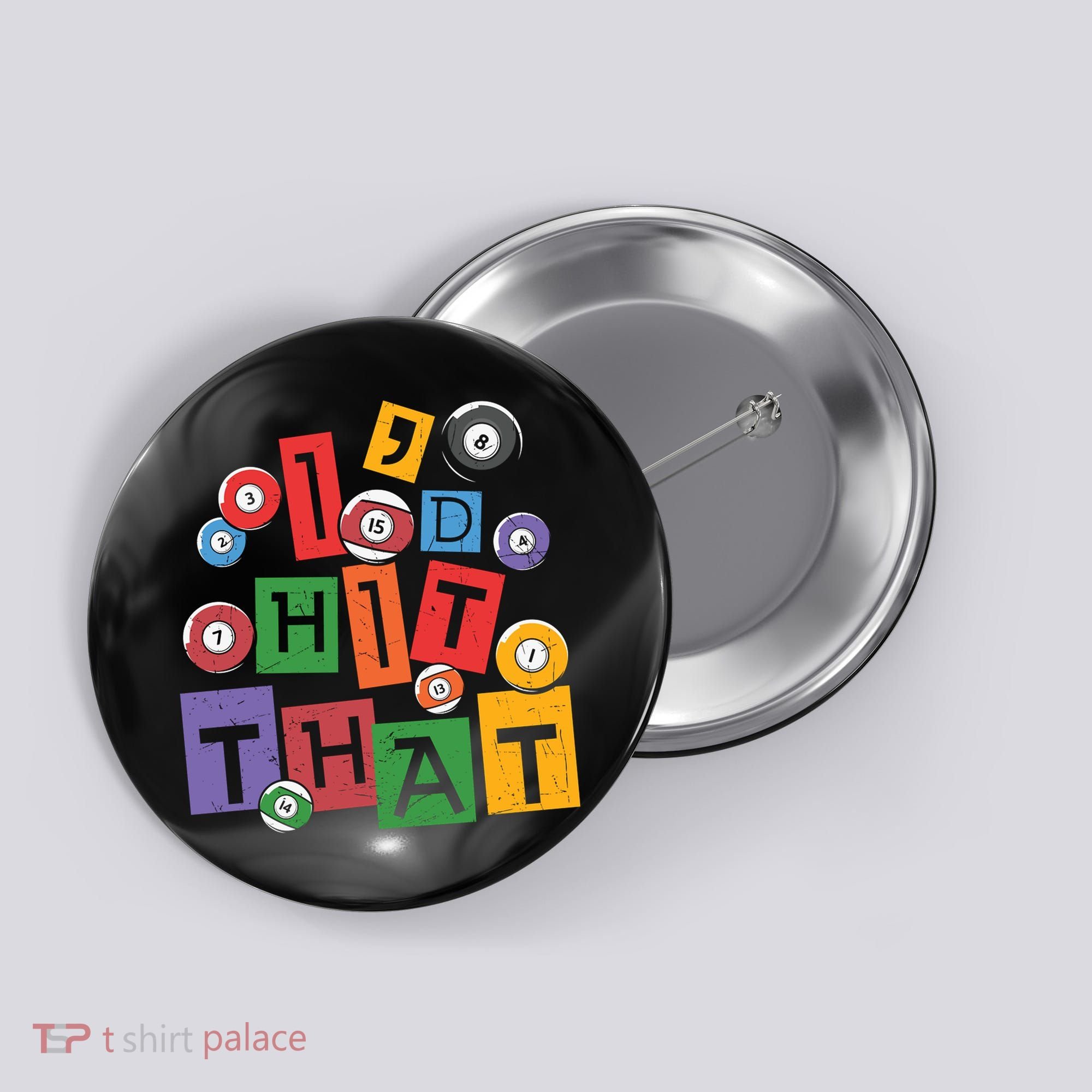 I'd Hit That Billiards Dad Gift For Father’s Day Button