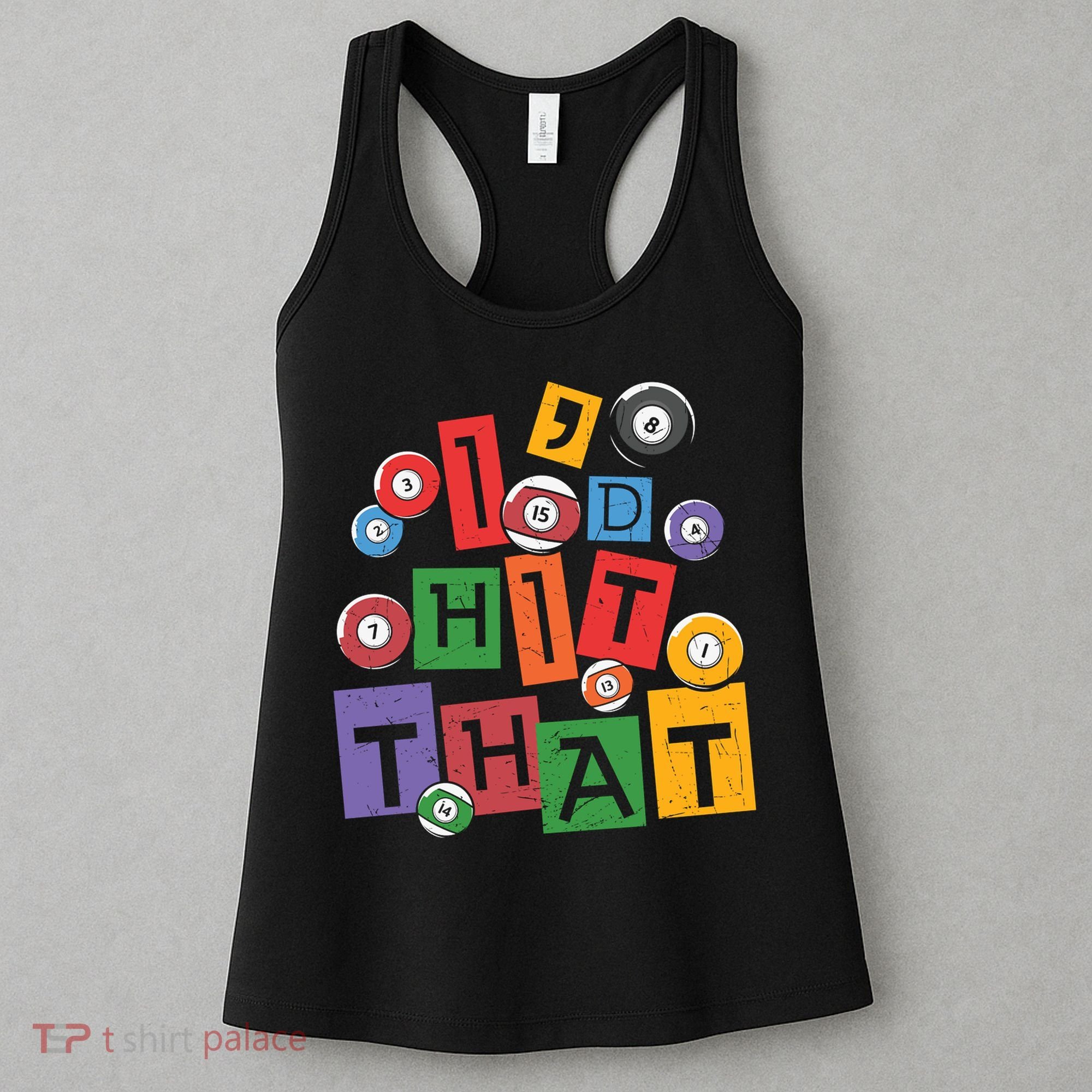 I'd Hit That Billiards Dad Gift For Father’s Day Women's Tank Top