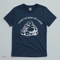 I Have The Body Of A God Funny Buddha Budda Banter Fat Food T-Shirt thumb 5