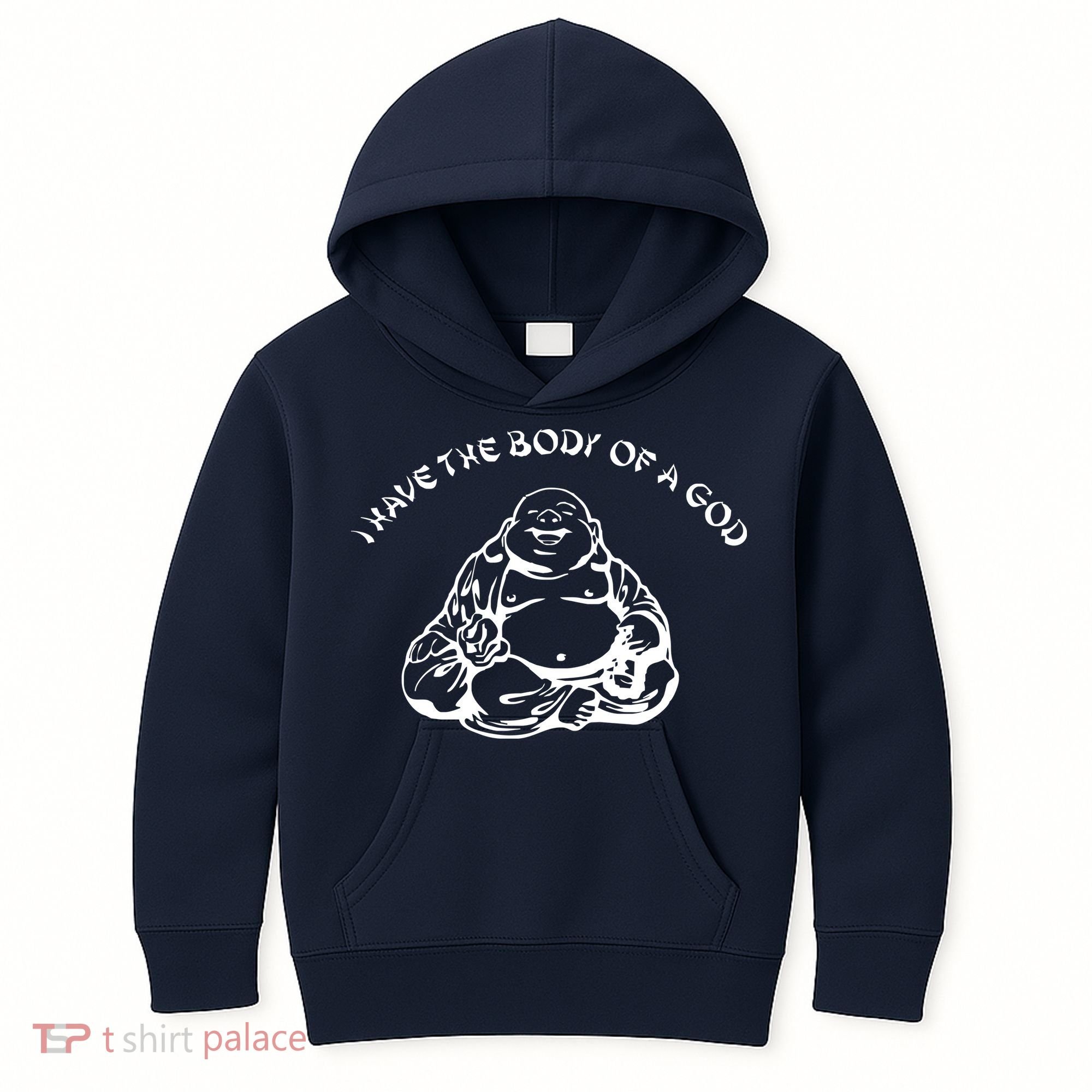 I Have The Body Of A God Funny Buddha Budda Banter Fat Food Kids Hoodie