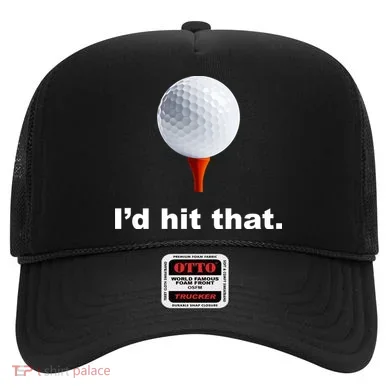 I'd Hit That Funny Golf Hat