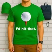 I'd Hit That Funny Golf T-Shirt thumb 6