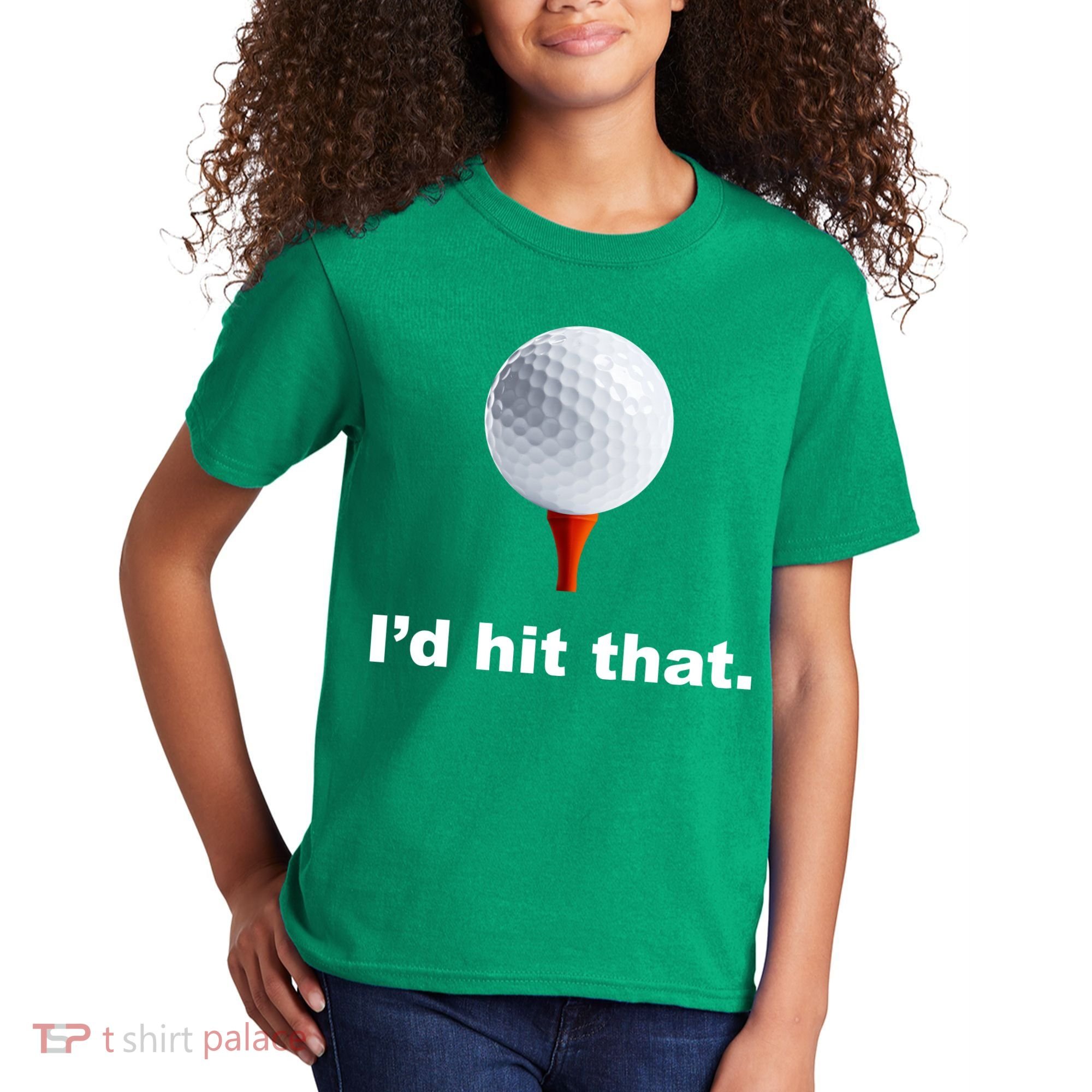 I'd Hit That Funny Golf Kids T-Shirt