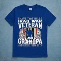 I Have Two Titles Iraq Veteran And Grandpa Proud Papa Funny Gift T-Shirt thumb 5