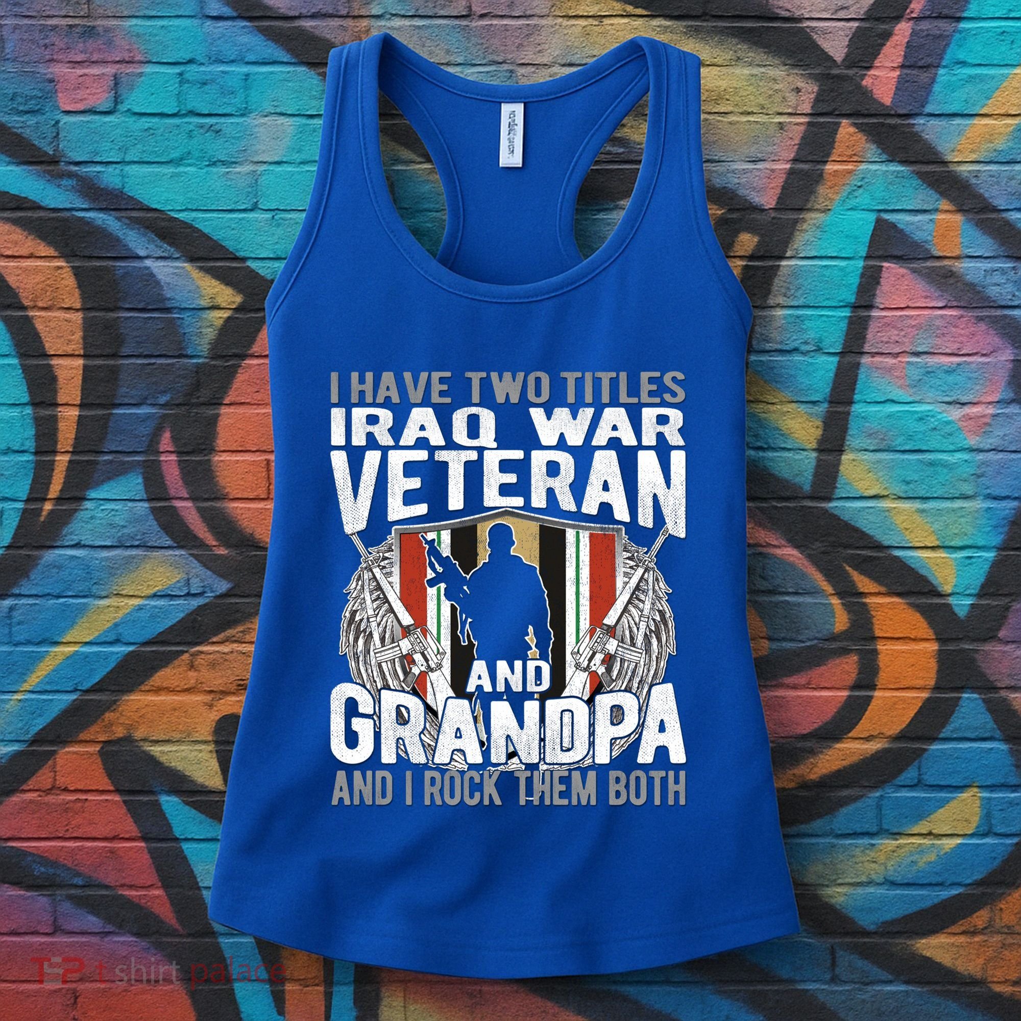 I Have Two Titles Iraq Veteran And Grandpa Proud Papa Funny Gift Women's Tank Top