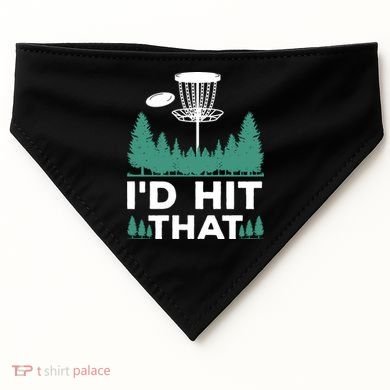 I'd Hit That, Disc Golfing Disc Golf Lover USA-Made Doggie Bandana