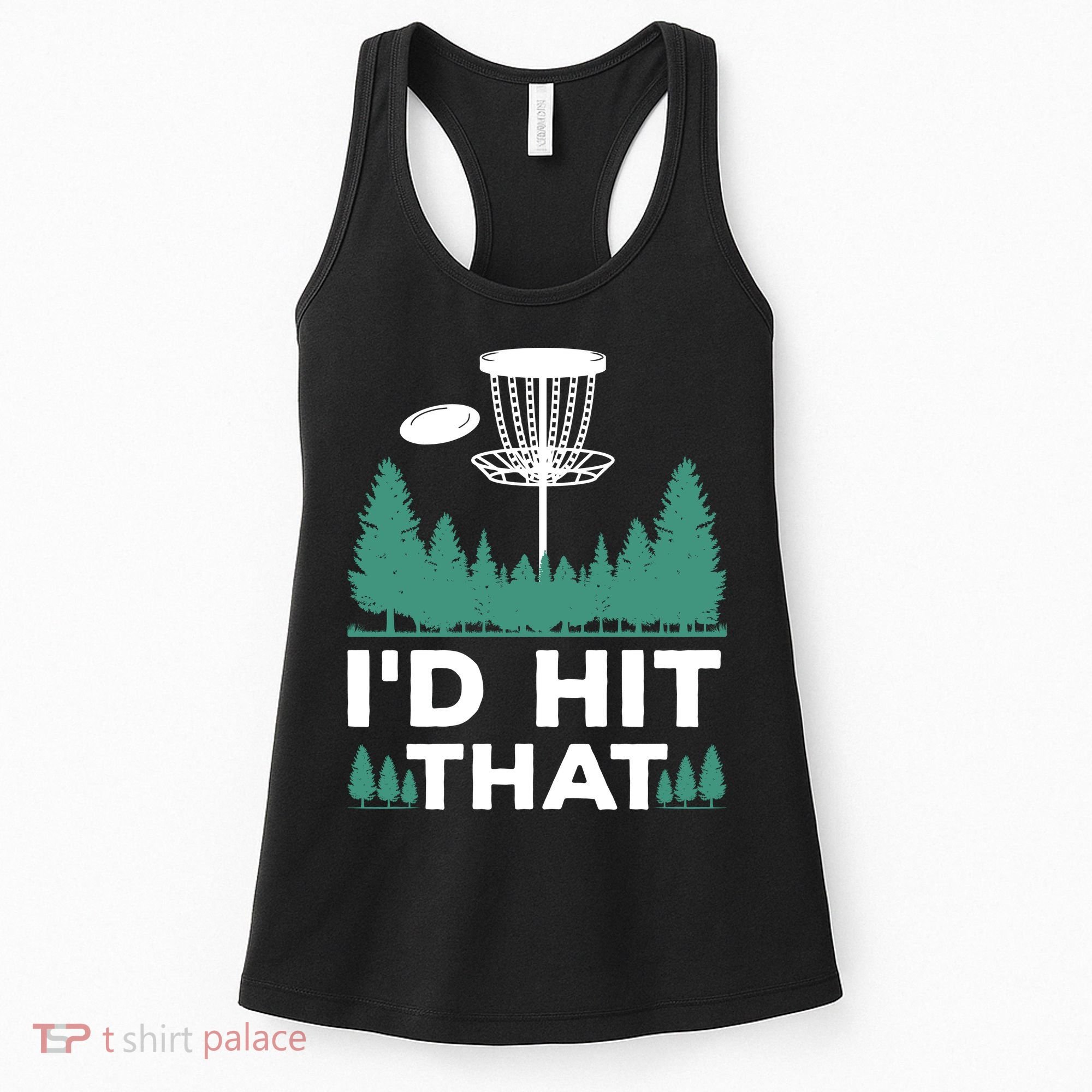 I'd Hit That, Disc Golfing Disc Golf Lover Women's Tank Top
