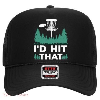 I'd Hit That, Disc Golfing Disc Golf Lover Hat