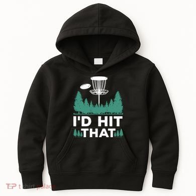 I'd Hit That, Disc Golfing Disc Golf Lover Kids Hoodie