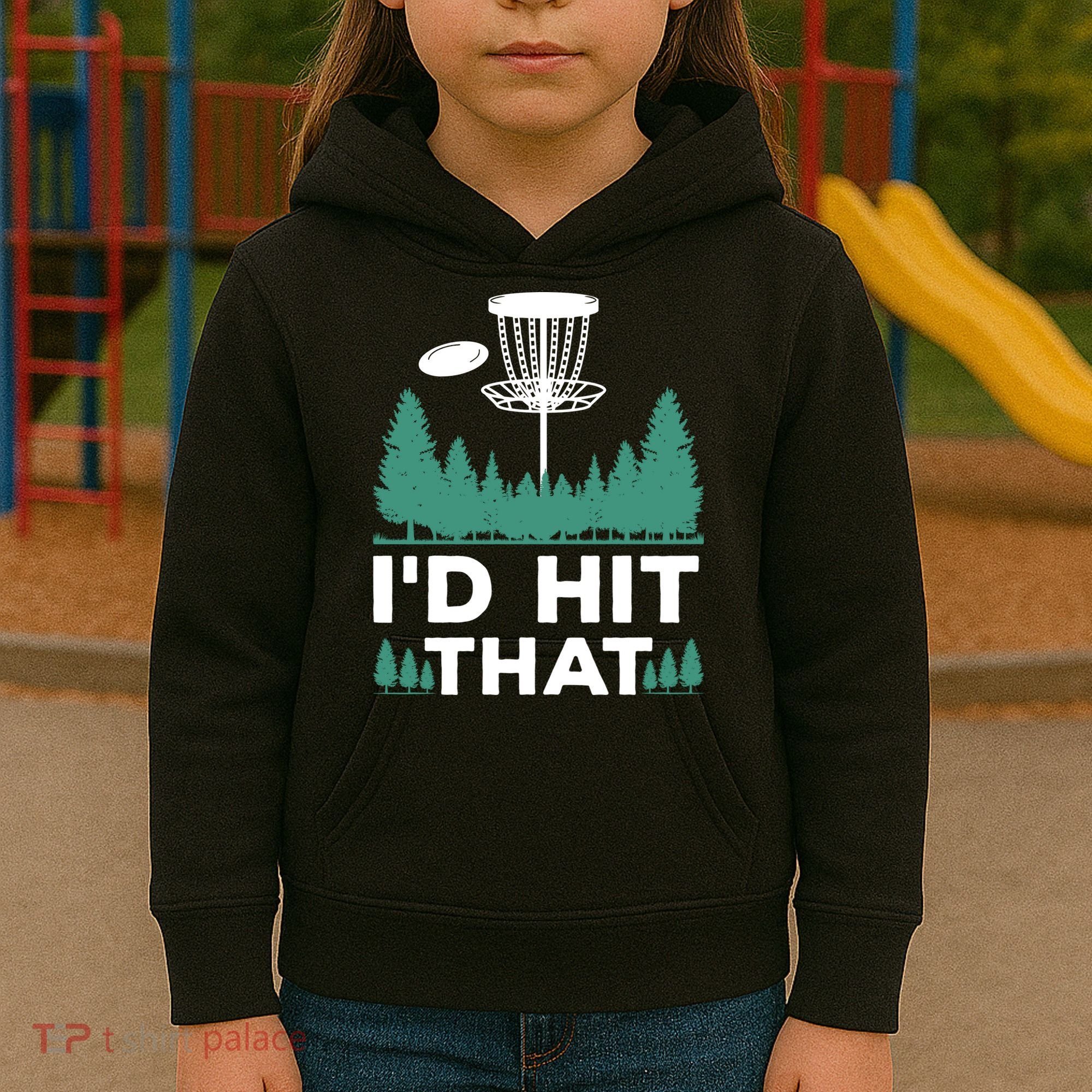 I'd Hit That, Disc Golfing Disc Golf Lover Kids Hoodie