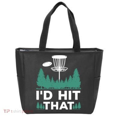 I'd Hit That, Disc Golfing Disc Golf Lover Tote Bag