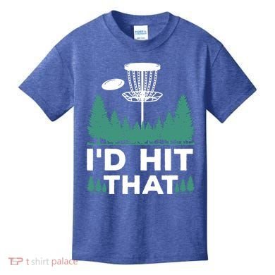 I'd Hit That, Disc Golfing Disc Golf Lover Kids T-Shirt