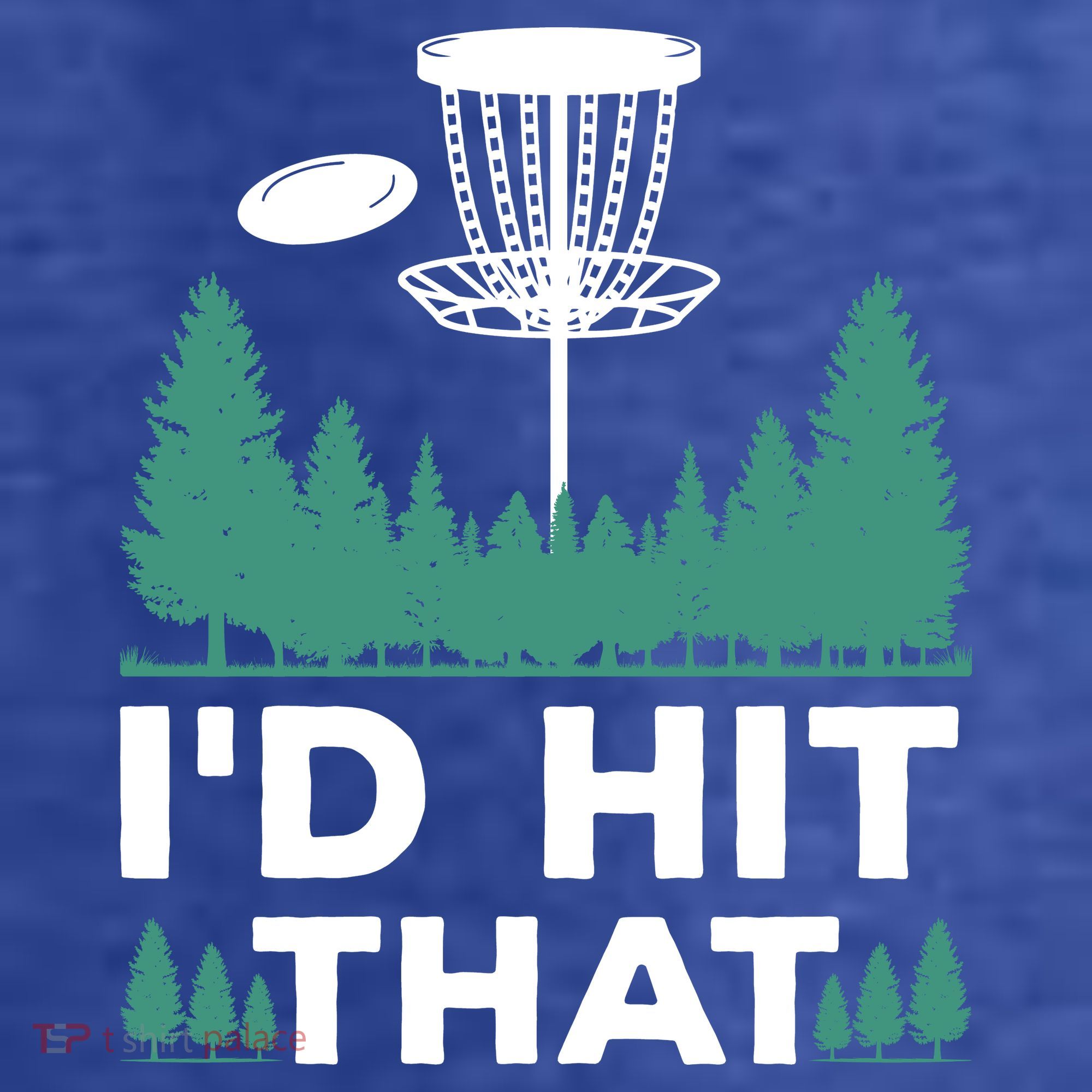 I'd Hit That, Disc Golfing Disc Golf Lover Kids T-Shirt