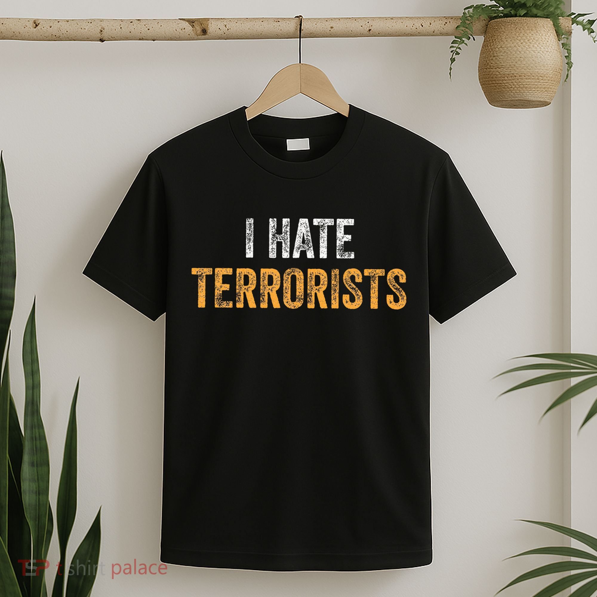 I Hate Terrorists T-Shirt