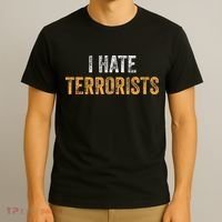 I Hate Terrorists T-Shirt thumb 3