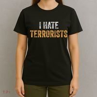 I Hate Terrorists T-Shirt thumb 4