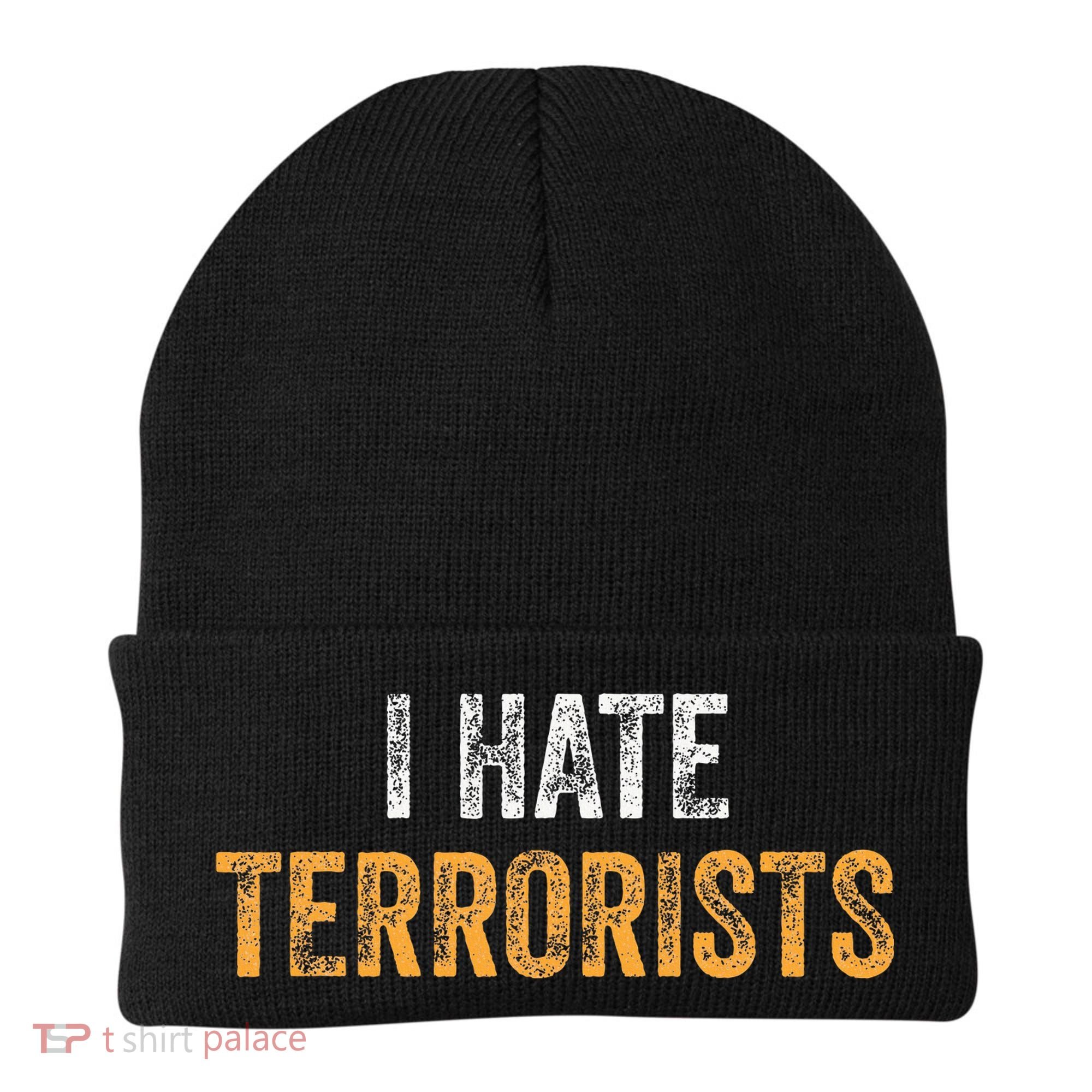 I Hate Terrorists Beanie